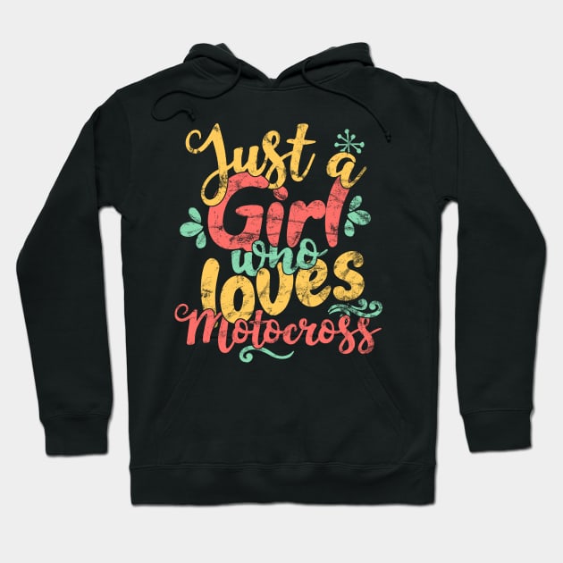 Just A Girl Who Loves Motocross Bike Gift graphic Hoodie by theodoros20